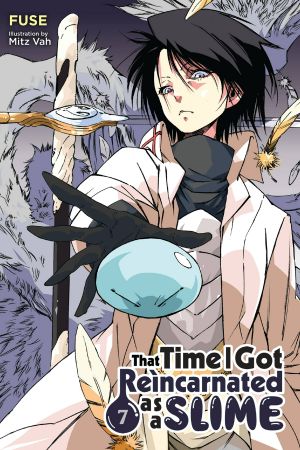 [That Time I Got Reincarnated as a Slime (Novel) 01] • That Time I Got Reincarnated as a Slime - Volume 07